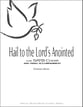 Hail to the Lords Anointed SATB choral sheet music cover